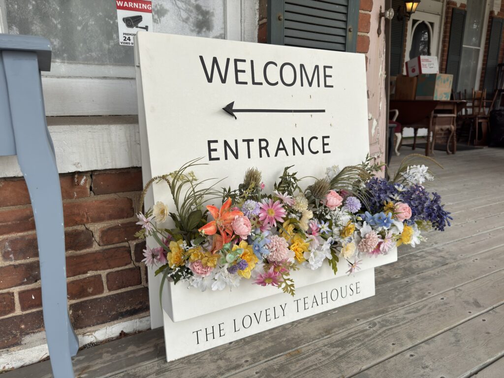 Welcome entrance sign at The Lovely Teahouse
